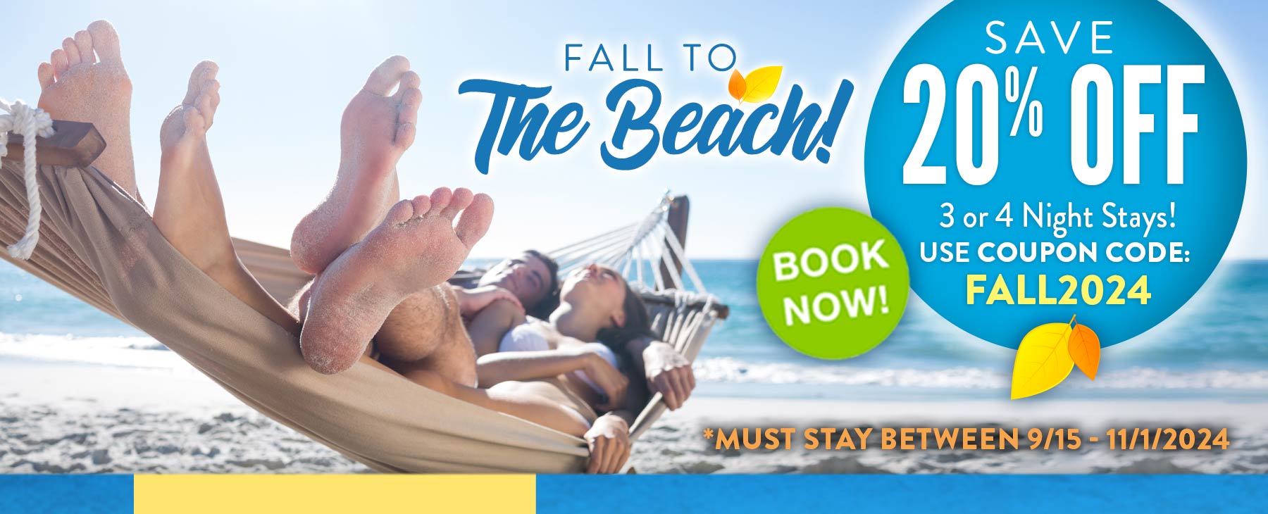 Fall to the Beach Save 20% Off!