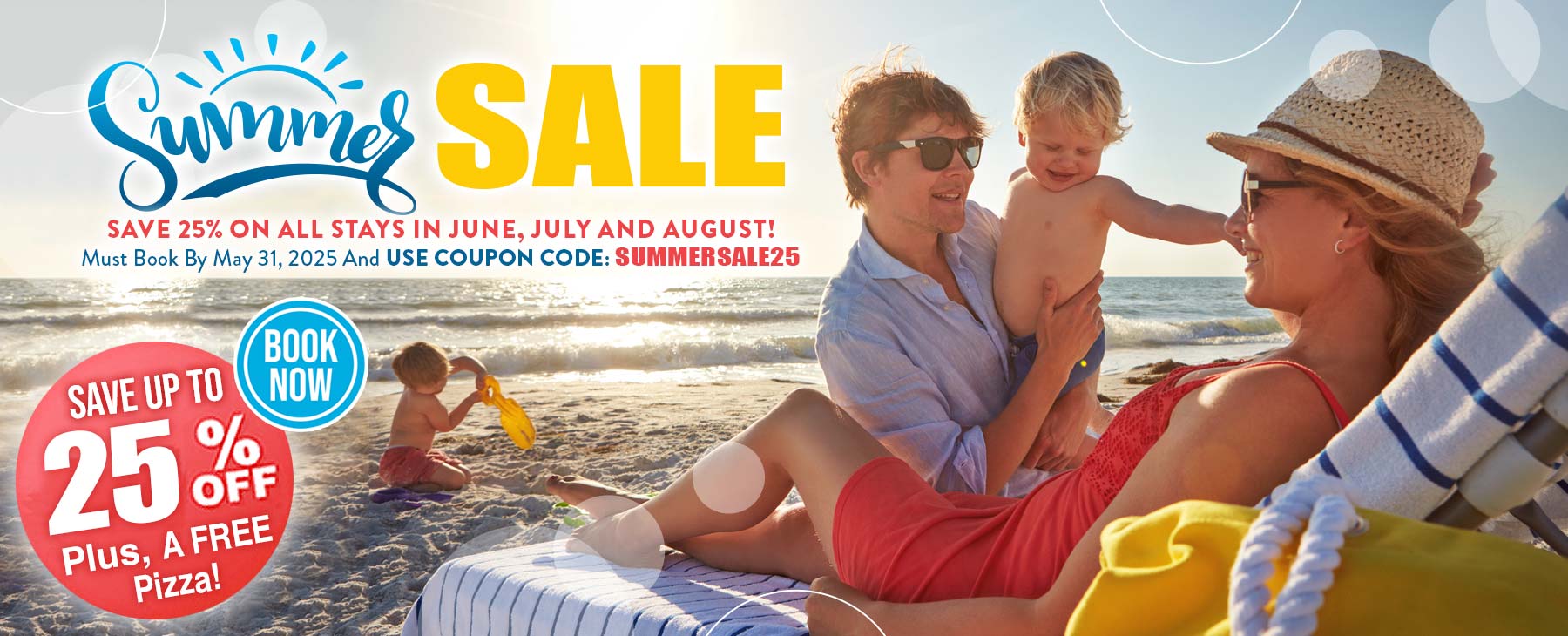 Save 25% Plus a FREE Pizza on us!
