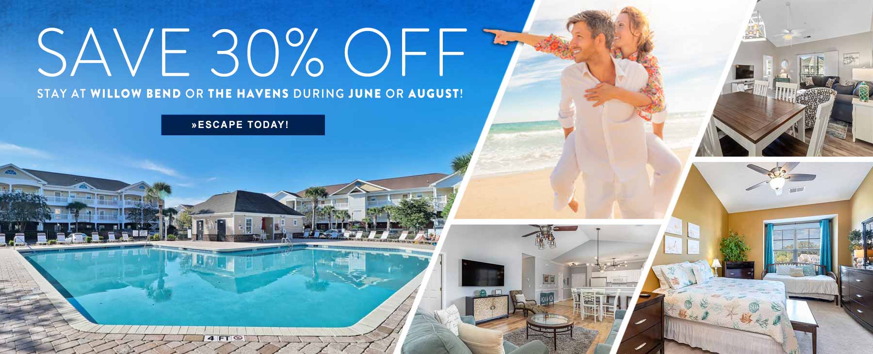 Stay at Willow Bend or The Havens During June or August!